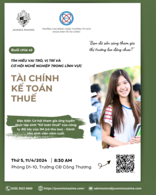 WORKSHOP TÌM HIỂU VAI TRÒ, VỊ TRÍ VÀ CƠ HỘI NGHỀ NGHIỆP TRONG LĨNH VỰC TÀI CHÍNH – KẾ TOÁN – THUẾ