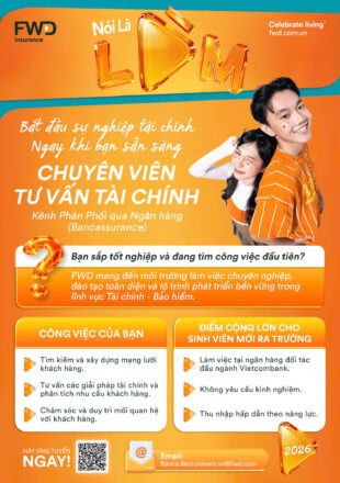 FWD TUYỂN DỤNG CHUYÊN VIÊN TƯ VẤN TÀI CHÍNH – KHÔNG YÊU CẦU KINH NGHIỆM – LÀM VIỆC TẠI VIETCOMBANK