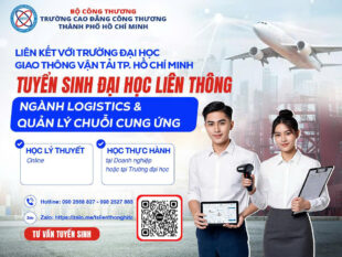 THÔNG BÁO TUYỂN SINH LIÊN THÔNG NGÀNH LOGISTICS & QUẢN LÝ CHUỖI CUNG ỨNG